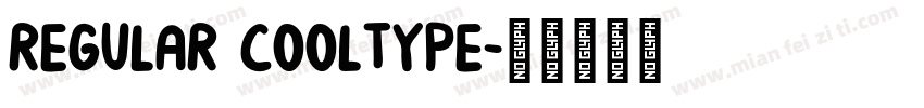 regular CoolType字体转换